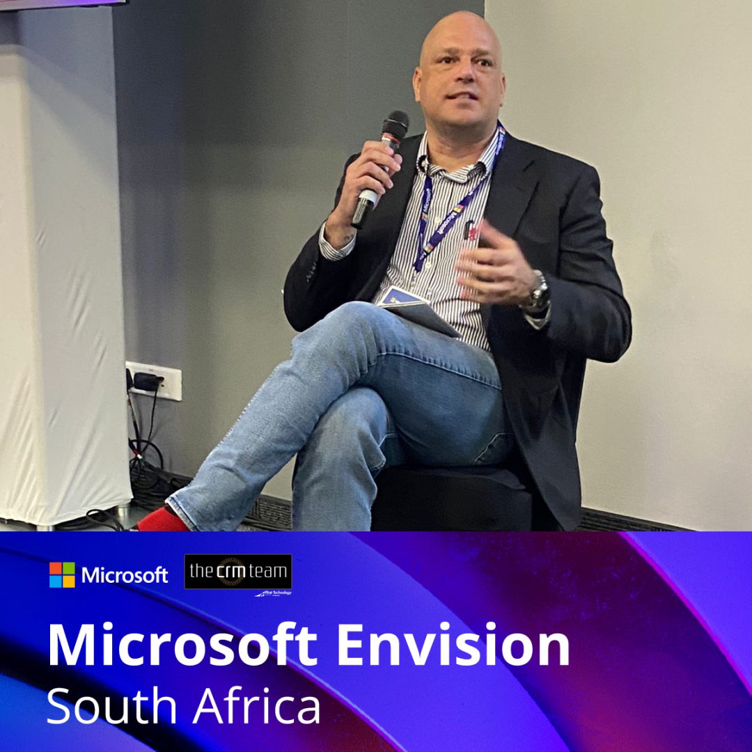 Microsoft Envision South Africa 2022 The CRM Team